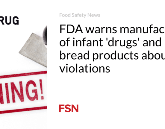 FDA warns manufactures of infant 'drugs' and bread products about violations